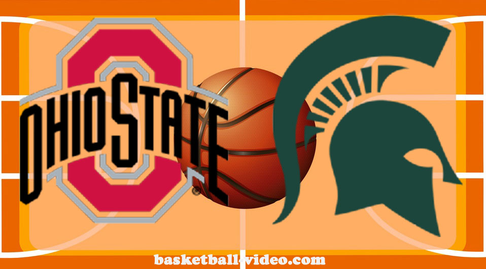 Ohio State vs Michigan State Basketball Full Game Replay Feb 26, 2024 NCAA Basketball