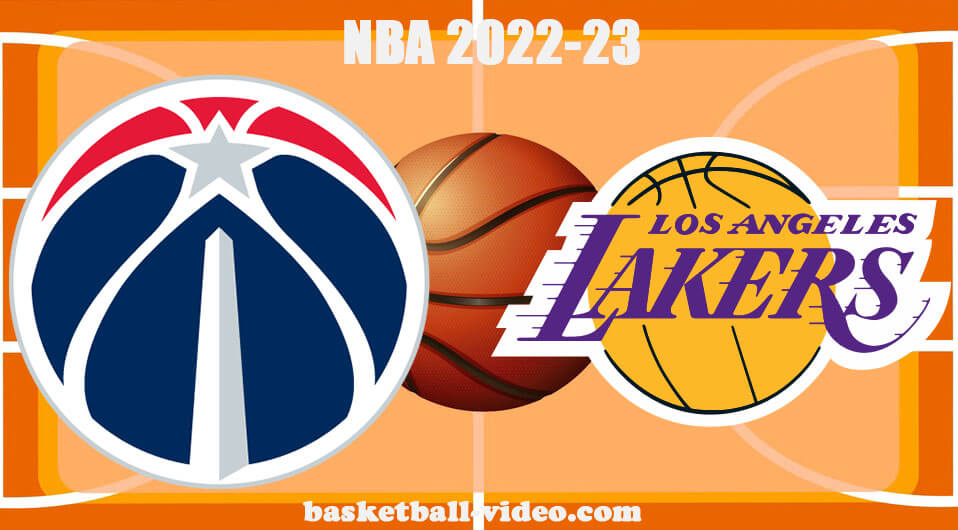 Washington Wizards Vs Los Angeles Lakers Dec 18 2022 Full Game Replay