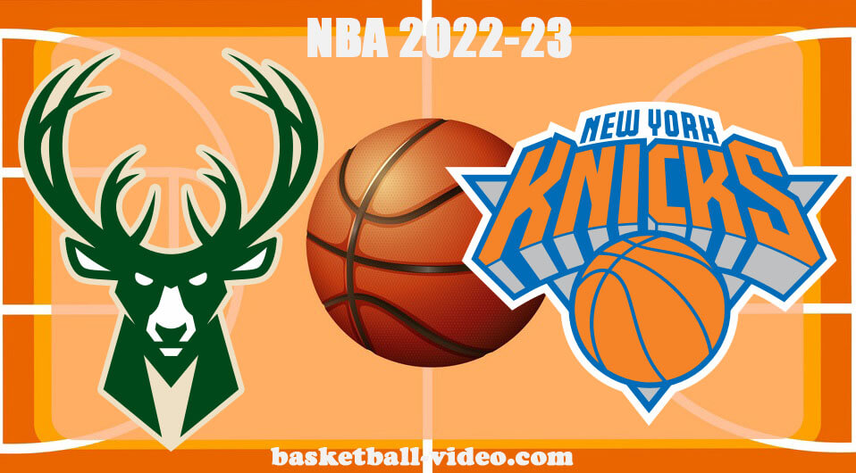 Milwaukee Bucks vs New York Knicks Jan 9, 2023 Full Game Replay NBA