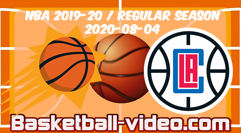 Phoenix Suns vs Los Angeles Clippers Full Game & Highlights 04.08.2020
