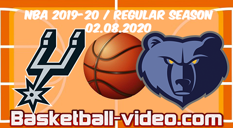 San Antonio Spurs vs Memphis Grizzlies Full Game & Highlights 02.08.2020