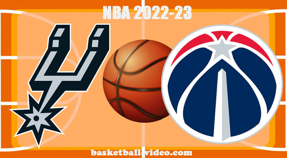San Antonio Spurs vs Washington Wizards Mar 24, 2023 NBA Full Game Replay live free