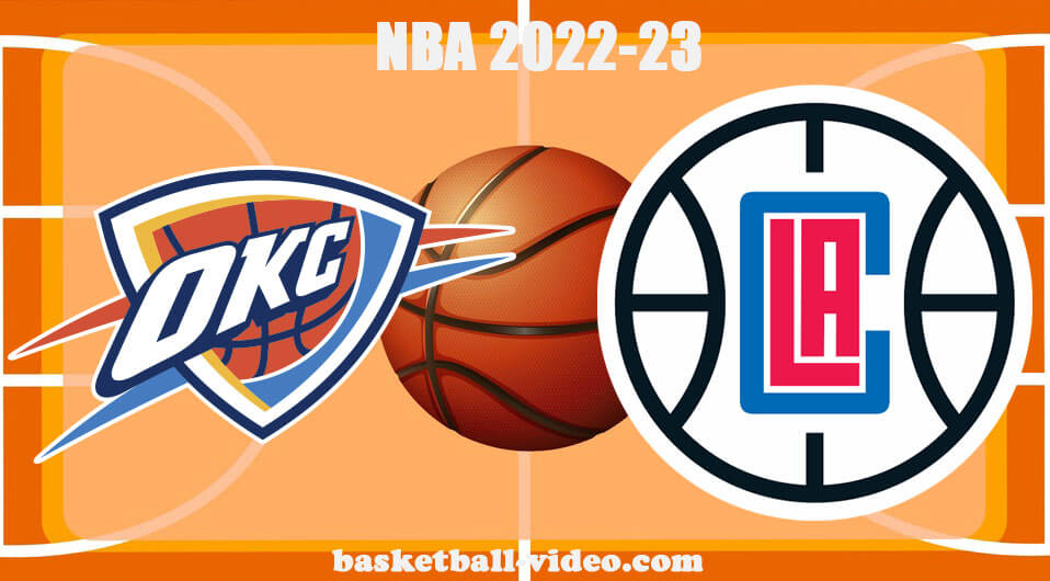 Oklahoma City Thunder vs LA Clippers Mar 21, 2023 NBA Full Game Replay live free