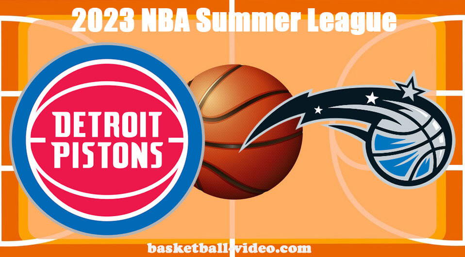 Detroit Pistons vs Orlando Magic Full Game Replay July 8, 2023 NBA