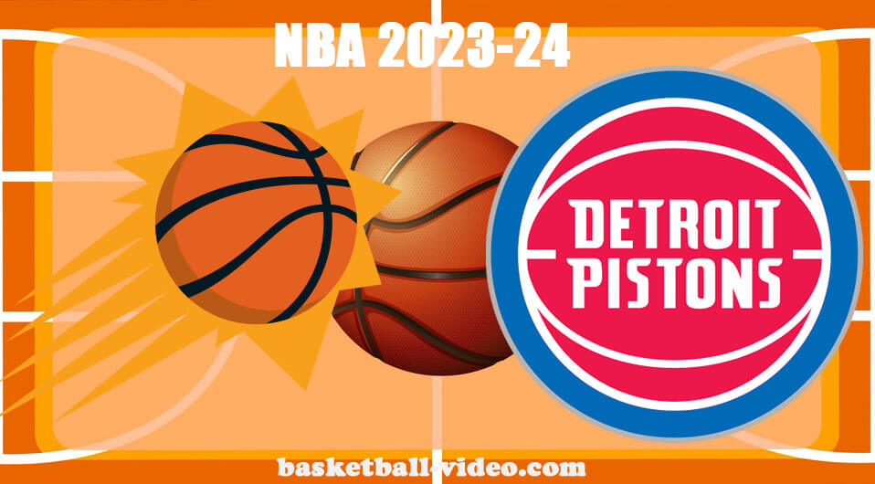 Phoenix Suns vs Detroit Pistons Nov 5, 2023 NBA Full Game Replay - NBA ...