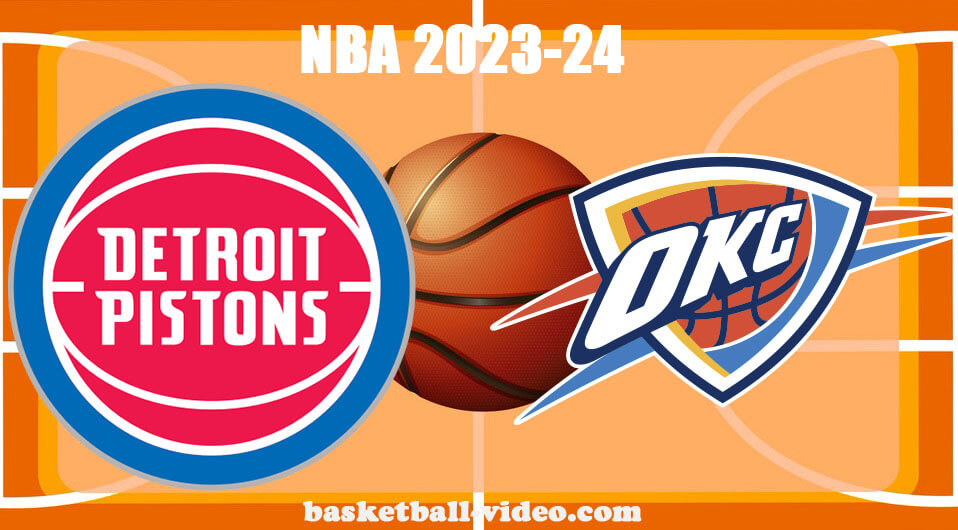 Detroit Pistons vs Oklahoma City Thunder Oct 30, 2023 NBA Full Game Replay