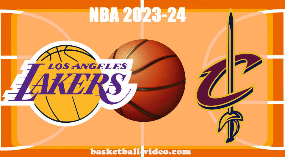 Los Angeles Lakers vs Cleveland Cavaliers Nov 25, 2023 NBA Full Game