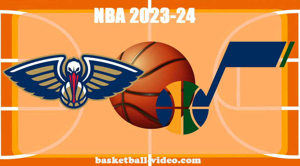 New Orleans Pelicans vs Utah Jazz Nov 27, 2023 NBA Full Game Replay