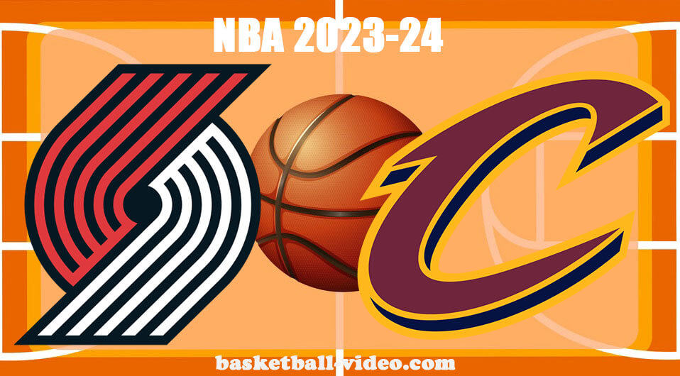 Portland Trail Blazers vs Cleveland Cavaliers Nov 30, 2023 NBA Full Game Replay