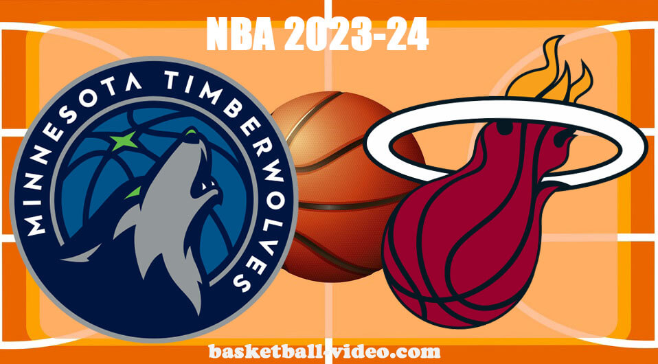 Minnesota Timberwolves vs Miami Heat Dec 18, 2023 NBA Full Game Replay