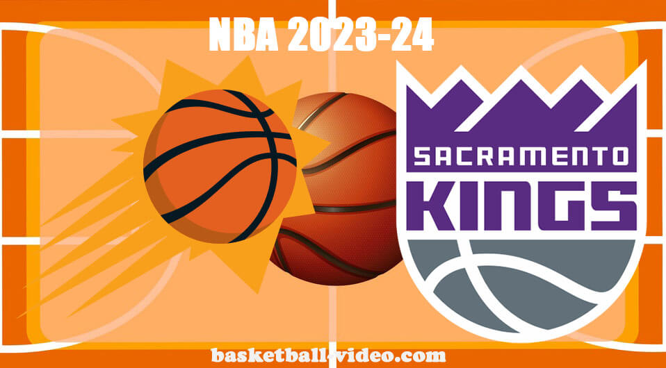 Phoenix Suns vs Sacramento Kings Dec 22, 2023 NBA Full Game Replay ...