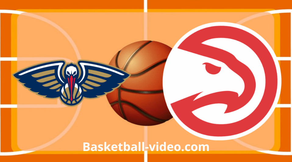 New Orleans Pelicans vs Atlanta Hawks Mar 10, 2024 NBA Full Game Replay