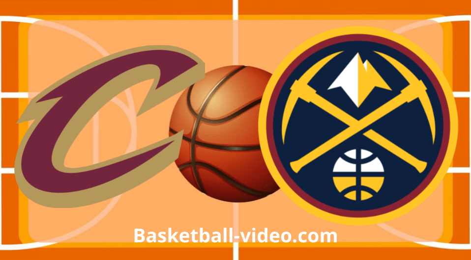 Cleveland Cavaliers vs Denver Nuggets Mar 31, 2024 NBA Full Game Replay