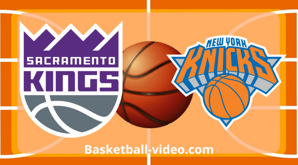 Sacramento Kings vs New York Knicks Apr 4, 2024 NBA Full Game Replay
