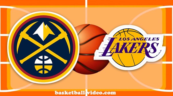 Denver Nuggets vs Los Angeles Laker...