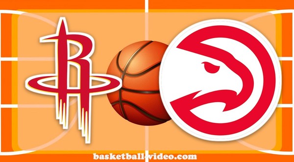 Houston Rockets vs Atlanta Hawks - ...